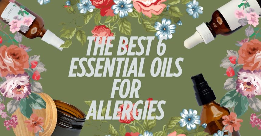 Essential oils and Allergies