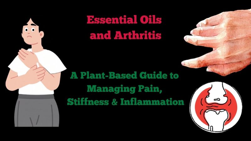 webiste - Essential oils and Arthritis